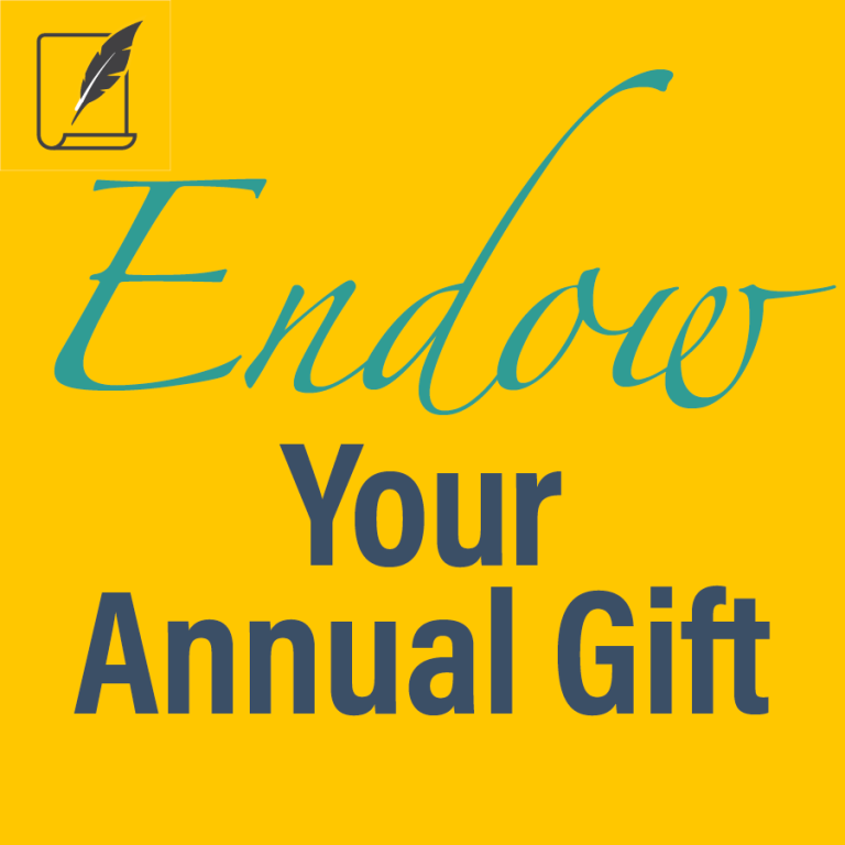 Endow Your Annual Gift Planned Giving Downloads and Resources