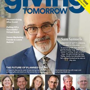 The Future of Planned Giving Year End Issue Giving Tomorrow