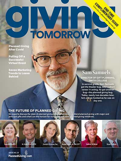 The Future of Planned Giving Year End Issue Giving Tomorrow